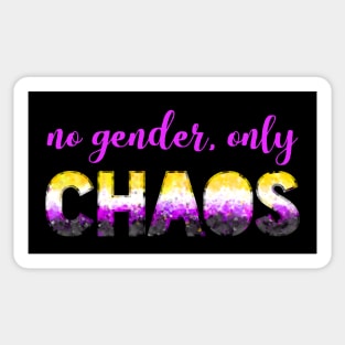 No Gender, Only Chaos Sticker